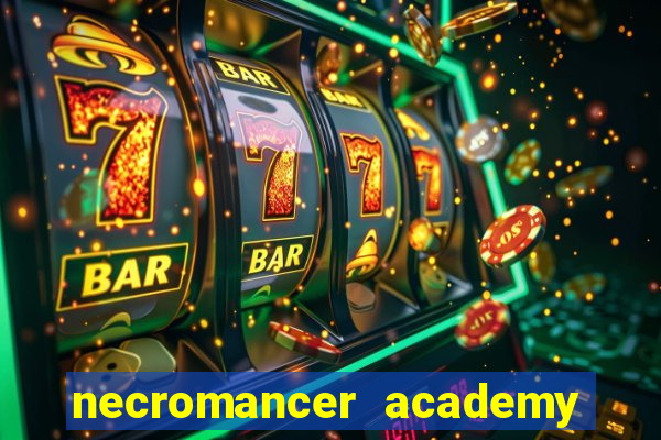 necromancer academy pt br